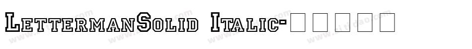 LettermanSolid Italic字体转换